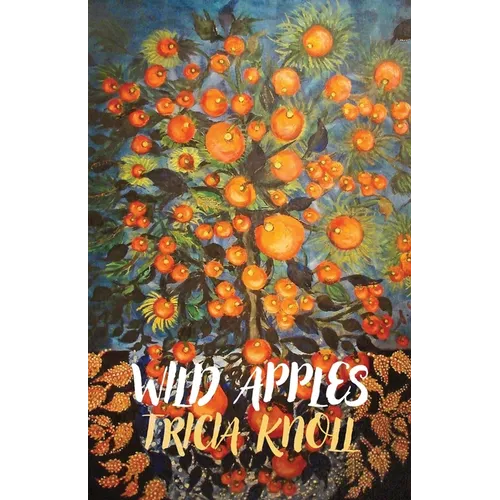 Wild Apples: poems