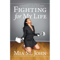 Fighting for My Life: A Memoir about a Mother's Loss and Grief