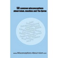 50 common misconceptions about islam, muslims and The Quran