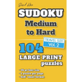 David Karn Sudoku - Medium to Hard Vol 2: 104 Puzzles, Travel Size, Large Print, 36 pt font size, 1 puzzle per page