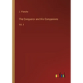 The Conqueror and His Companions: Vol. II