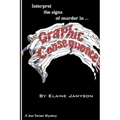 Graphic Consequences: Interpret the signs of murder