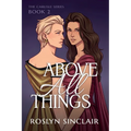 Above All Things (The Carlisle Series Book 2)