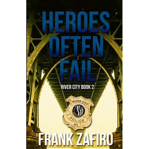 Heroes Often Fail