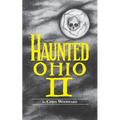 Haunted Ohio: II