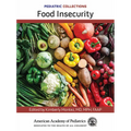 Pediatric Collections: Food Insecurity