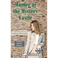 Murder at the Mystery Castle
