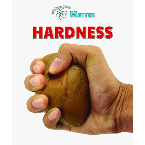 Hardness