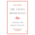 The Angina Monologues: Surgery for Broken Hearts