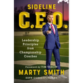 Sideline CEO: Leadership Principles from Championship Coaches