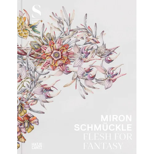 Miron Schm�ckle: Flesh for Fantasy