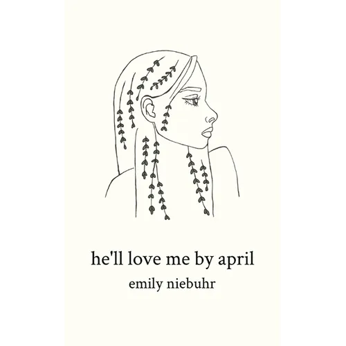 he'll love me by april