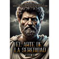 El Arte de la Serenidad: Cómo el estoicismo puede enseñarte a dominar el enojo y alcanzar la calma interior!