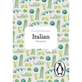 The Penguin Italian Phrasebook: Fourth Edition