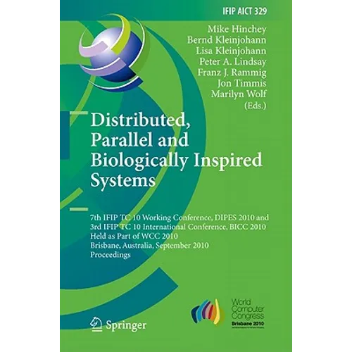 Distributed, Parallel and Biologically Inspired Systems