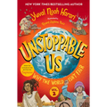 Unstoppable Us, Volume 2: Why the World Isn't Fair