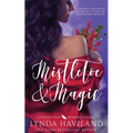 Mistletoe & Magic: A Hidden Coast Holiday Romance Novella