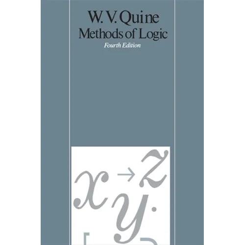 Methods of Logic: Fourth Edition