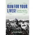 Run for Your Lives!: Gender and the Runaway Scrape