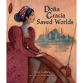 Doña Gracia Saved Worlds