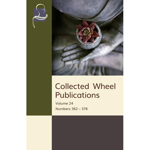 Collected Wheel Publications: Volume 24: Numbers 362 - 376