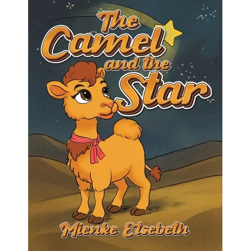 The Camel and the Star