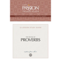 Tpt the Book of Proverbs: 12-Lesson Study Guide