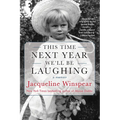This Time Next Year We'll Be Laughing