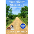 The Nosey Neighbor: The Ozarks Cozy Mystery Series