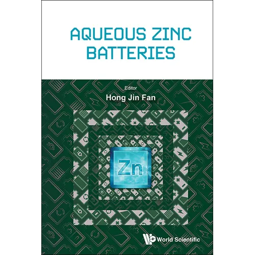 Aqueous Zinc Batteries