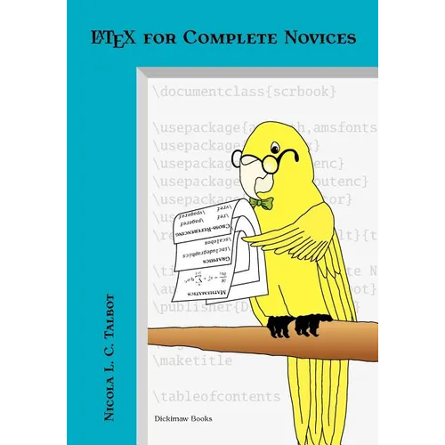 Latex for Complete Novices