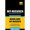 Thematische woordenschat Nederlands-Wit-Russisch - 3000 woorden