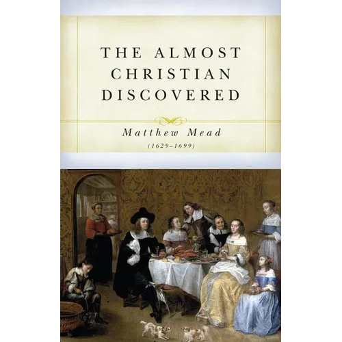 The Almost Christian Discovered