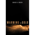 Warming to Gold