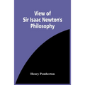 View Of Sir Isaac Newton'S Philosophy
