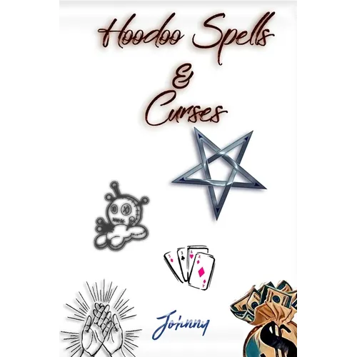 Hoodoo Spells & Curses