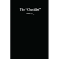 The "Checklist"