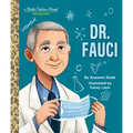 Dr. Fauci: A Little Golden Book Biography