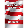 Army Songs for Youth: Poetry without War