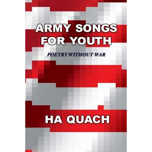 Army Songs for Youth: Poetry without War