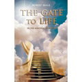 The Gate to Life