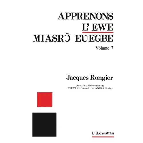 Apprenons l'ewe: Volume 7