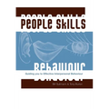 People Skills: Guiding You To Effective Interpersonal Behaviour