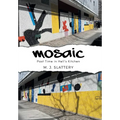 Mosaic: Past Time in Hell's Kitchen