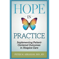 HOPE in Action: A Practical Guide to Hospice Assessments