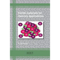 Ferrite Materials for Memory Applications