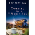 Country Stars in Maple Bay: A Sweet Small Town Cowboy Romance