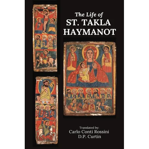The Life of St. Takla Haymanot