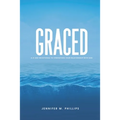 Graced: A 21-Day devotional to strengthen your relationship with God