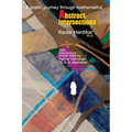 Abstract Intersections: A poetic journey through mathematics